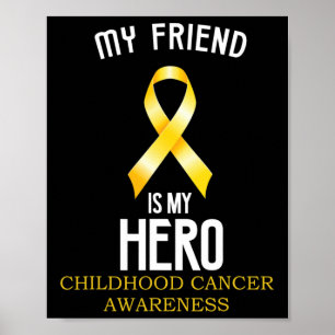 Poster Sensibilisation au cancer de l'enfance Mon ami est