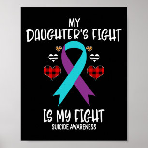 Poster Sensibilisation au suicide Le combat de ma fille e