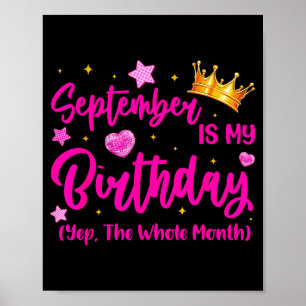 Poster Septembre est la Reine d'anniversaire Filles Femme
