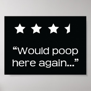 Poster Serait Poop Ici Encore 4 1/2 Étoiles Salle de bain