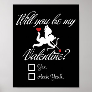 Poster Seras-Tu Ma Saint-Valentin Cœur Drôle Cupidon V-da
