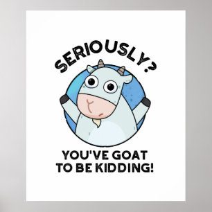 Poster Sérieusement, Vous Devez Vous Enfiler Un Animal Pu