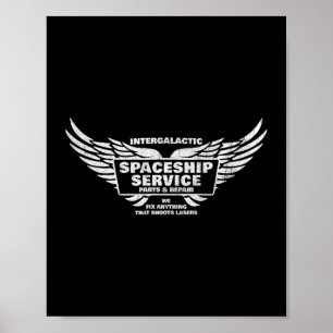 Poster Service De Navires Spatiaux "Nous Réparons Tout Ce