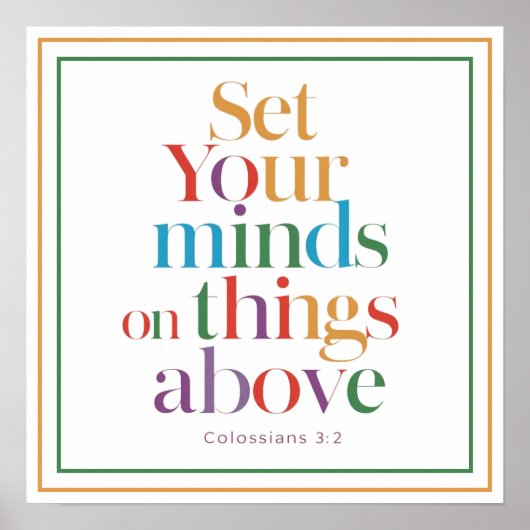 Poster Set Your Minds On Things Above Christian Quote (Devant)