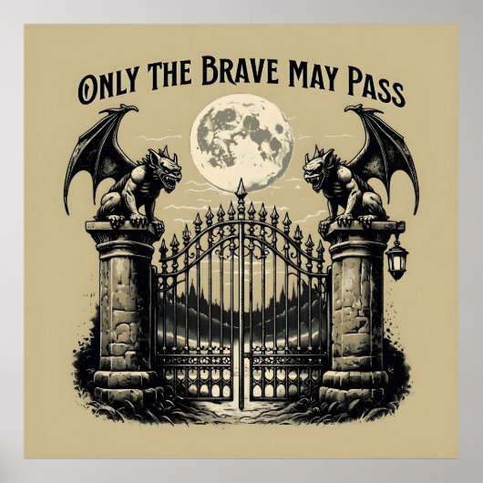 Poster Seul Le Brave May Pass Gothic Gate Gargoyle Art (Devant)