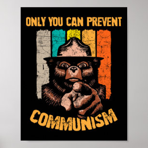 Poster Seul Vous Pouvez Empêcher le Communisme Ours de Ca