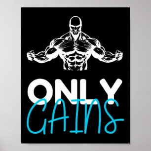 Poster Seulement Gains Funny Gym Fitness entraînement Bod