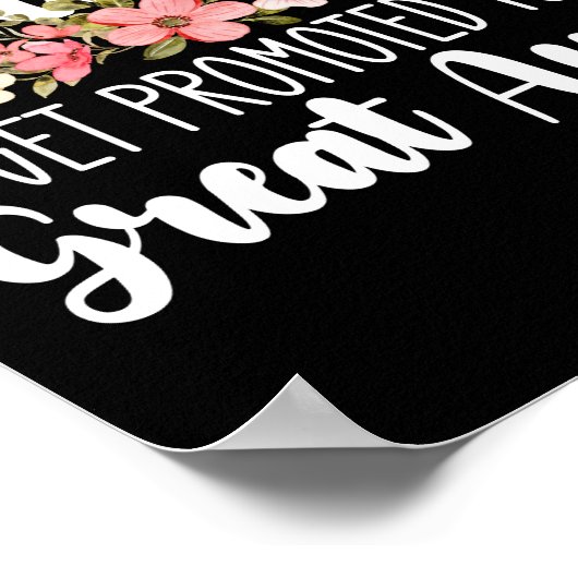 Poster Seules Les Meilleures Tantes Sont Promues À Grande (Coin)