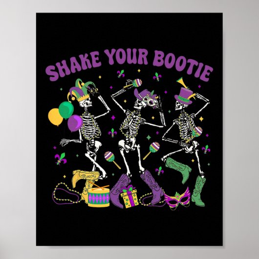 Poster Shake Your Bootie Skeleton Mardi Gras Cowboy Boot (Devant)