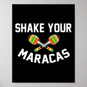 Poster Shake Your Maracas T Shirt Cinco De Mayo Party Gif