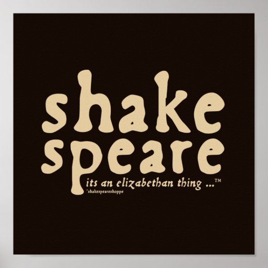 Poster Shakespeare - c'est une chose élisabéthaine (Devant)