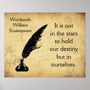 Poster Shakespeare Quote It is in the  Stars 