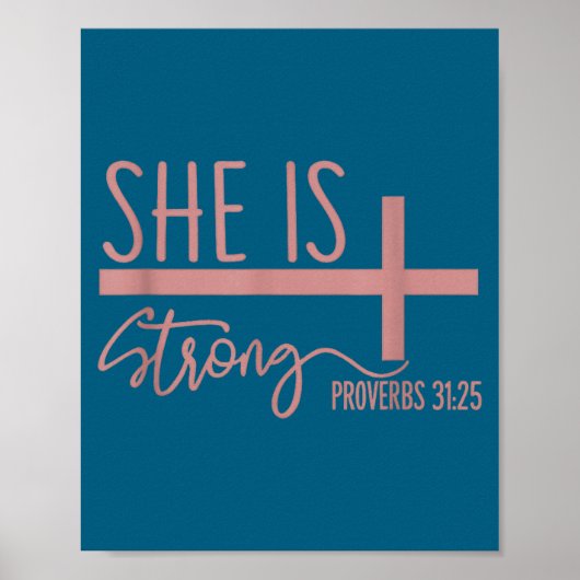 Poster She Is Strong Proverbs 31_25 Shirt  (Devant)
