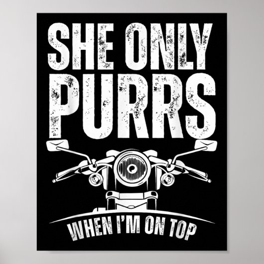 Poster She Only Purrs When I'm On Top Funny Motorcycle Ri (Devant)
