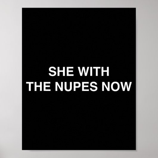 Poster She With The Nupes Now Kappa Funny Gift Novelty Bi (Devant)