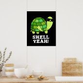 Poster Shell Ouais Funny Tortoise Pun Dark BG (Cuisine)
