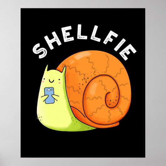 Poster Shellfie Funky Snail Selfie Pun Dark BG (Devant)