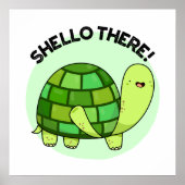 Poster Shello There Funny Tortoise Pun (Devant)