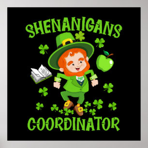 Poster Shenanigans Coordonnateur Funny Enseignant St Patr