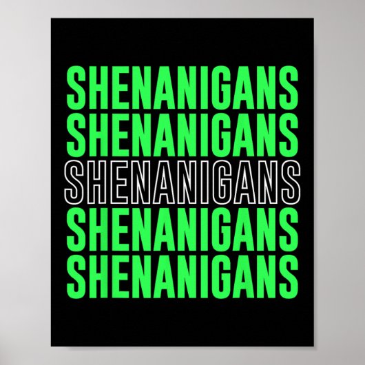Poster Shenanigans Saint Patricks Day St. Pattys Day (Devant)
