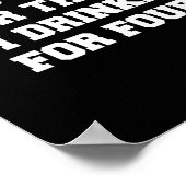 Poster She's Eating For Three I'm Drinking For Four (Coin)