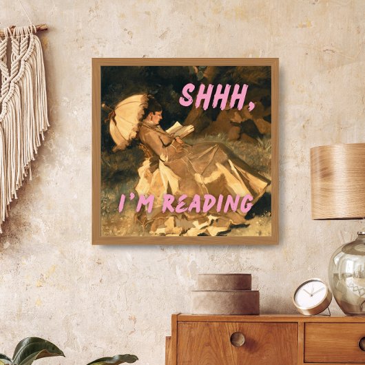 Poster Shhh I'm Reading Print, Maximalist Art, Bookish