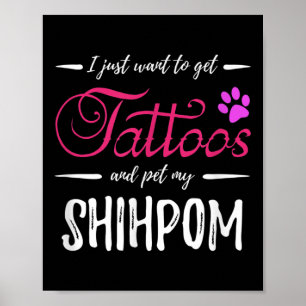 Poster Shihpom Amoureux des chiens Tattoo Funny Chien Mam
