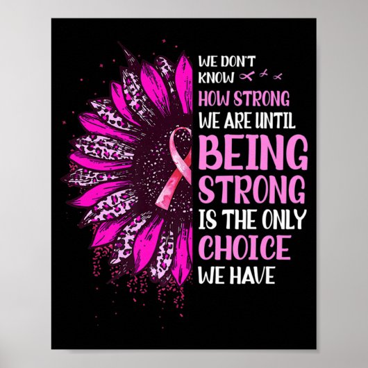 Poster Shing Strong Sunflower Rose Ribbon Breast Cancer A (Devant)