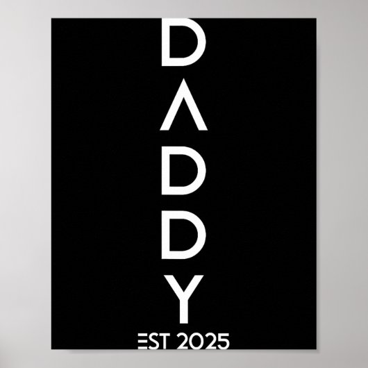 Poster Shirt Daddy Est 2025 New Dad Baby Reveal Gift Tee  (Devant)