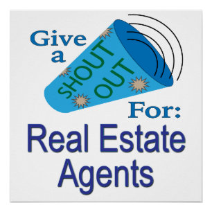 Poster Shout for Real Estate Agents