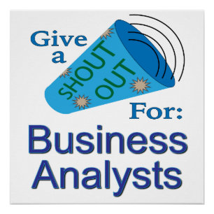 Poster Shout Out for Business Analysts