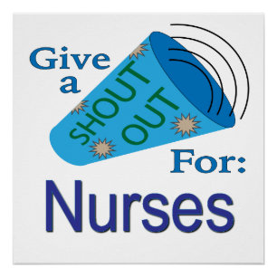 Poster Shout Out for Nurses