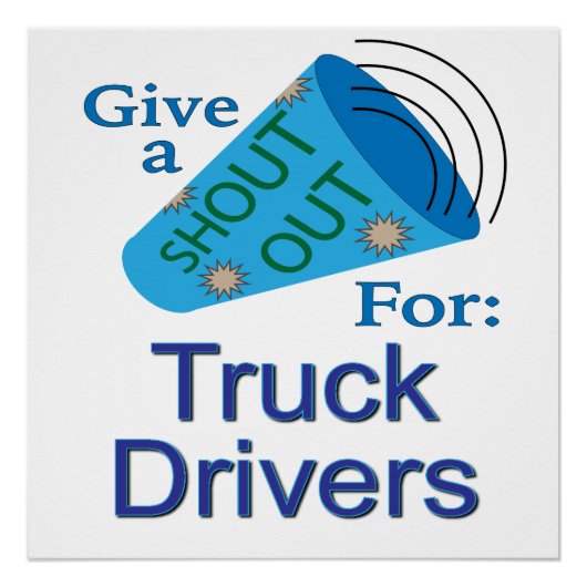 Poster Shout Out pour les conducteurs de camions (Devant)