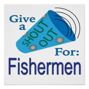 Poster Shout Out pour les pêcheurs