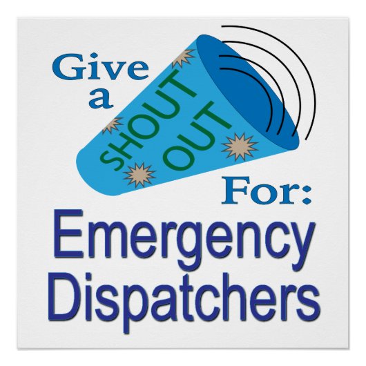 Poster Shout Out pour les régulateurs d'urgence (Devant)
