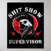 Poster Show Supervisor Cool Boy Skull Sarcastic Work Humo (Devant)