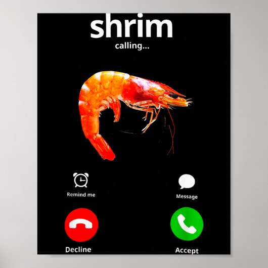Poster Shrim Is Calling Misspelled Funny Shrimp Calling M (Devant)