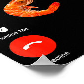 Poster Shrimp Is Calling Funny Meme Mobile Call (Coin)
