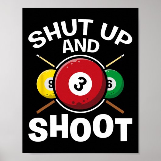 Poster Shut And Shoot Pool Joueurs Snooker Jeu Billard (Devant)
