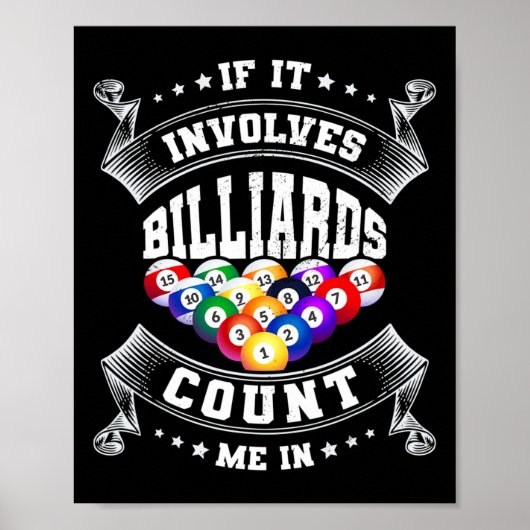 Poster Si Cela Impliquait Des Billards Me Comptent Dans L (Devant)