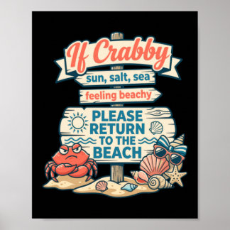 Poster Si Crabby Retourne à la Plage Dessin de Crabe Drôl