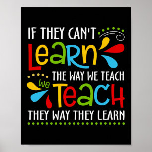 Poster Si ils ne peuvent pas apprendre de la façon dont n
