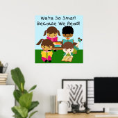 Poster Si intelligent parce que nous lisons l'affiche en  (Bureau à domicile)