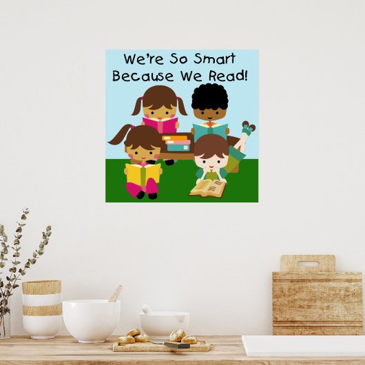 Poster Si intelligent parce que nous lisons l'affiche en  (Cuisine)
