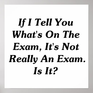 Poster Si je vous dis ce qui se passe à l'examen