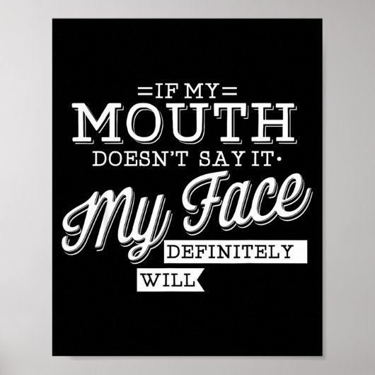 Poster Si la bouche ne dit pas, le visage exprimera (Devant)