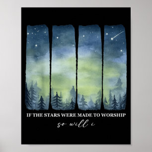 Poster Si les étoiles furent créées pour adorer, ainsi je