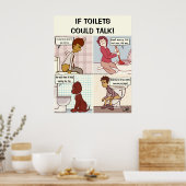 Poster Si les toilettes pouvaient parler (Cuisine)