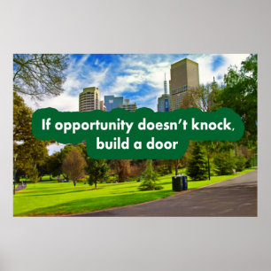 Poster Si l'occasion ne frappe pas construire une porte