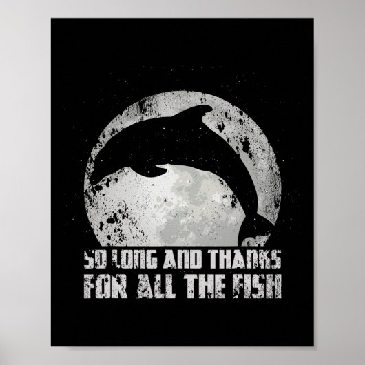 Poster Si Long Et Merci Pour Tous Les Poissons Dauphin Lu (Devant)